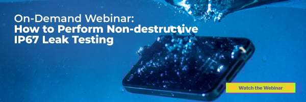 On-Demand Webinar: How to Perform Non-destructive IP67 Leak Testing